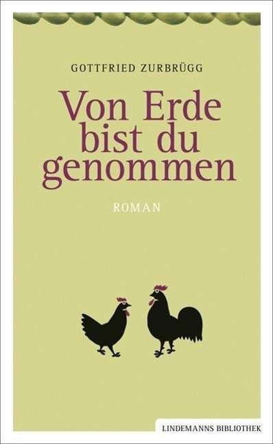 Cover for Zurbrügg · Von Erde bist du genommen (Book)