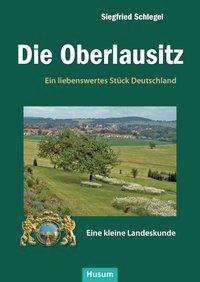 Cover for Schlegel · Die Oberlausitz (Book)