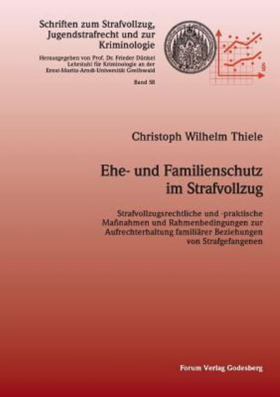 Cover for Christoph Wilhelm Thiele · Ehe- und Familienschutz im Strafvollzug (Paperback Book) (2016)