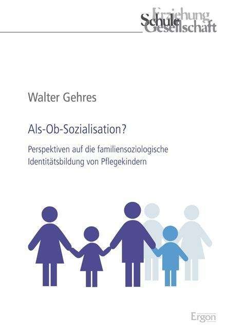 Cover for Gehres · Als-Ob-Sozialisation? (Buch) (2016)