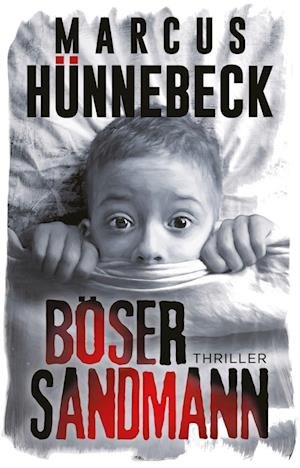 Cover for Marcus Hünnebeck · Böser Sandmann (Taschenbuch) (2022)