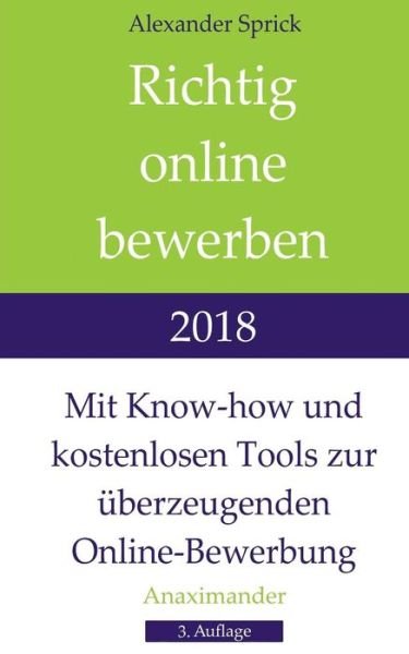 Cover for Sprick · Richtig online bewerben 2018 (Bog) (2018)