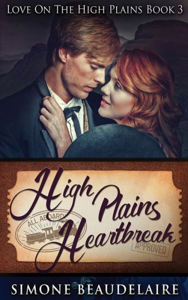 Cover for Simone Beaudelaire · High Plains Heartbreak (Hardcover Book) (2021)