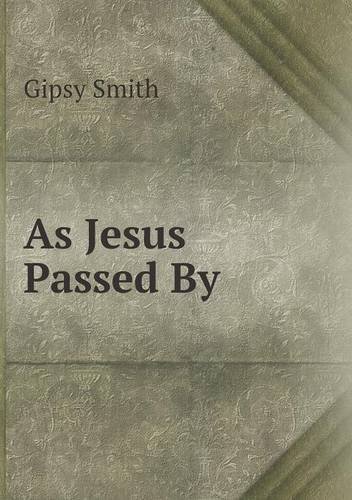 Cover for Gipsy Smith · As Jesus Passed by (Paperback Bog) (2013)