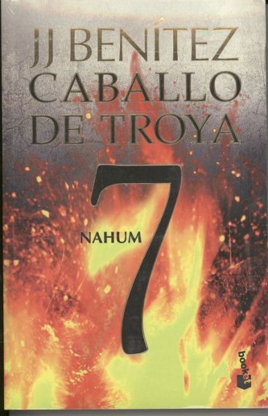 Nahum. Caballo De Troya 7 - Juan Jose Benitez - Books - Booket - 9786070709616 - December 13, 2011