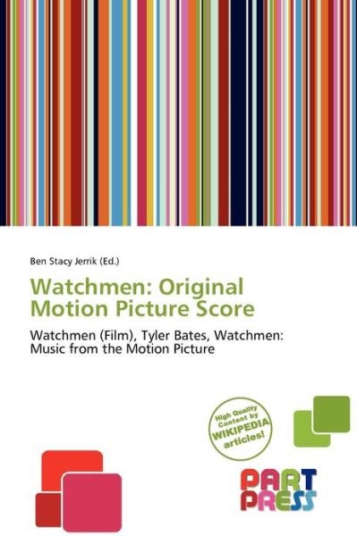 Original Motion Picture Score - Watchmen - Books - Part Press - 9786137950616 - October 17, 2011