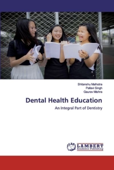 Cover for Malhotra · Dental Health Education (Book) (2020)