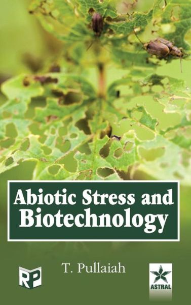 Cover for T Pullaiah · Abiotic Stress and Biotechnology (Inbunden Bok) (2013)