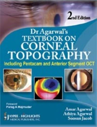 Cover for Amar Agarwal · Dr Agarwal's Textbook on Corneal Topography (Hardcover Book) [2 Revised edition] (2010)