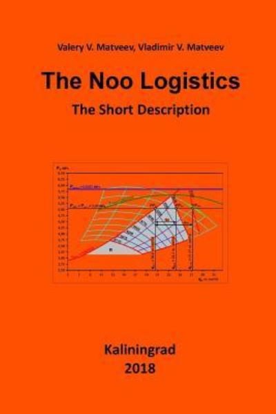 Cover for VL V Matveev · The Noo Logistics (Taschenbuch) (2018)