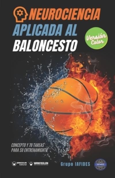 Cover for Grupo Iafides · Neurociencia aplicada al baloncesto (Taschenbuch) (2020)