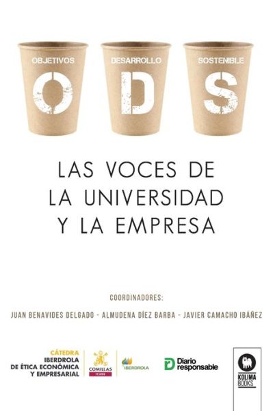 Cover for Juan Benavides Delgado · ODS, Las voces de la universidad y la empresa (Paperback Book) (2022)