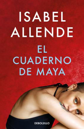 Cover for Isabel Allende · El cuaderno de Maya (Paperback Bog) (2021)