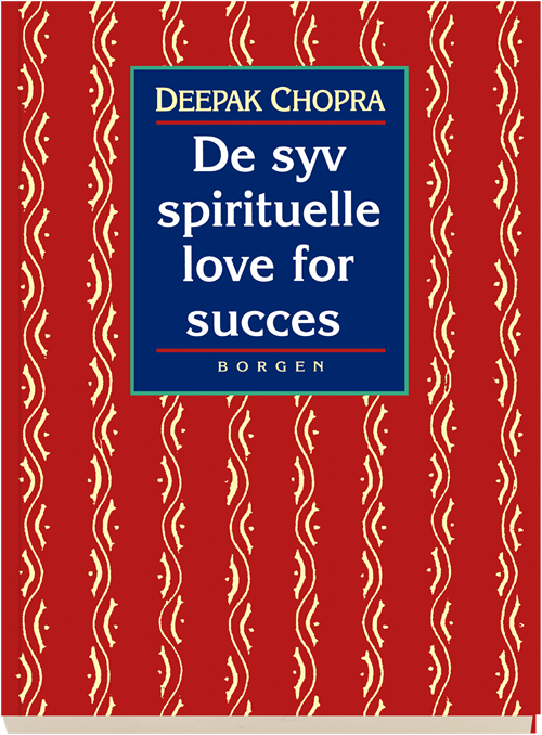 Cover for Deepak Chopra · De syv spirituelle love for succes (Sewn Spine Book) [1er édition] (2018)