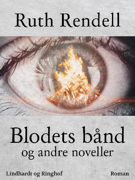 Cover for Ruth Rendell · Blodets bånd og andre noveller (Heftet bok) [2. utgave] (2017)