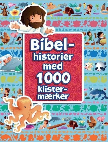 Cover for Bibelhistorier med 1000 klistermærker (Sewn Spine Book) (2017)