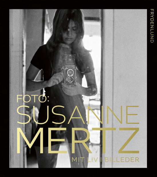 Cover for Susanne Mertz · Foto: Susanne Mertz (Bound Book) [1º edição] (2024)