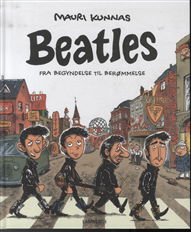 Cover for Mauri Kunnas · Beatles (Bound Book) [1. wydanie] [Indbundet] (2013)