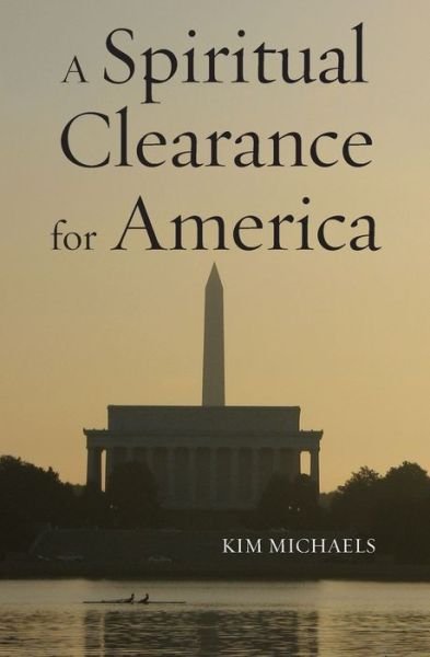 Cover for Kim Michaels · A Spiritual Clearance for America (Taschenbuch) (2019)