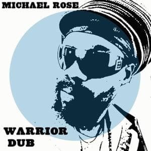 Cover for Michael Rose · Warrior Dub (CD) (2010)