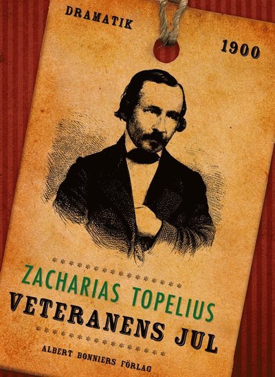 Cover for Zacharias Topelius · Veteranens jul (ePUB) (2014)