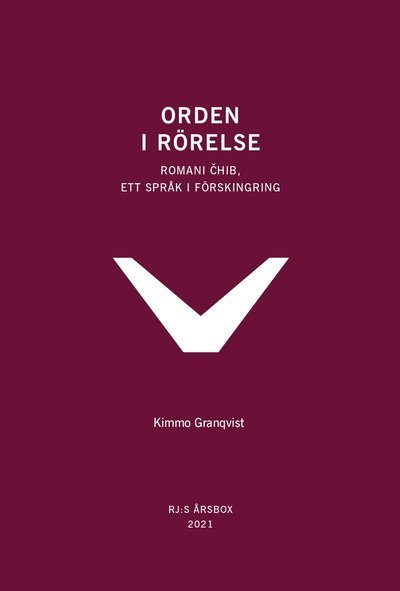 Cover for Kimmo Granqvist · Orden i rörelse (RJ:s årsbox 2021. Orden) (Bok) (2021)