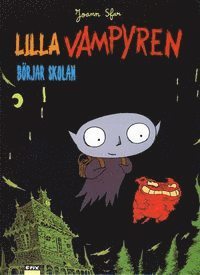 Lilla Vampyren börjar skolan - Joann Sfar - Książki - Epix - 9789170895616 - 6 maja 2016