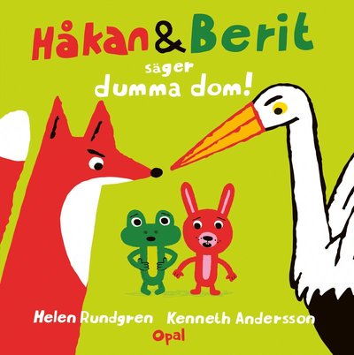 Cover for Helen Rundgren · Håkan och Berit säger dumma dom! (Hardcover Book) (2025)