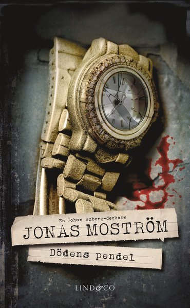 Cover for Jonas Moström · Axberg och Jensen: Dödens pendel (Paperback Book) (2019)