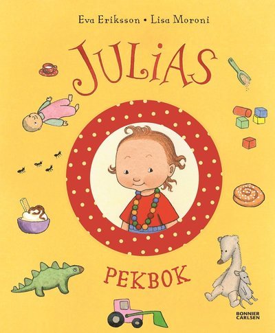 Cover for Lisa Moroni · Julia: Julias pekbok (Board book) (2020)