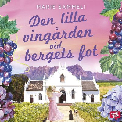 Cover for Marie Sammeli · Serien om Julia: Den lilla vingården vid bergets fot (Audiobook (MP3)) (2020)