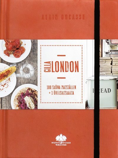 Cover for Alain Ducasse · Gilla London (Bound Book) (2016)