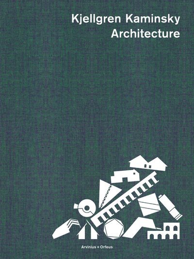 Cover for Ylva Frid · Kjellgren Kaminsky Architecture (Bound Book) (2017)