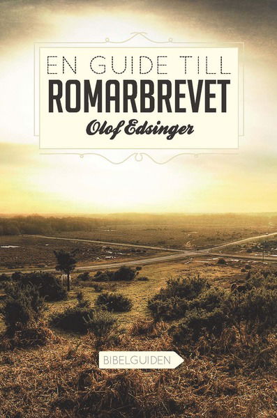 Cover for Olof Edsinger · En guide till Romarbrevet (Paperback Book) (2016)