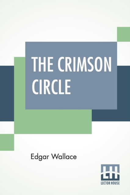 Cover for Edgar Wallace · The Crimson Circle (Paperback Bog) (2019)