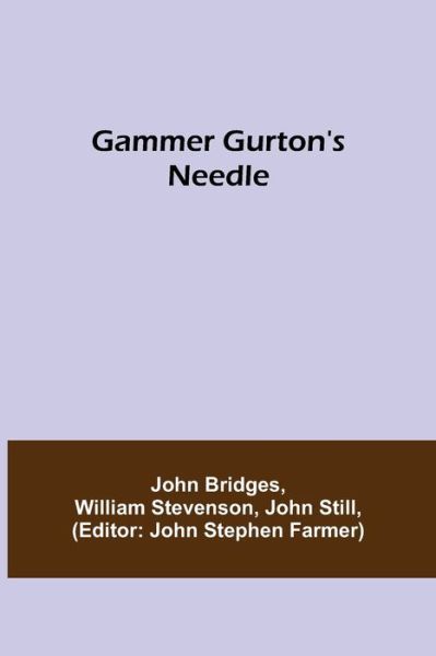 Cover for John Bridges · Gammer Gurton's Needle (Paperback Book) (2021)
