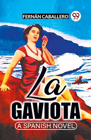 Cover for Fernan Caballero · La GaviotaA Spanish Novel (Edition2023) (Paperback Book) (2023)