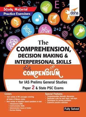 Cover for Disha Experts · The Comprehension, Decision Making &amp; Interpersonal Skills Compendium for IAS Prelims General Studies Paper 2 &amp; State PSC Exams (Paperback Book) (2019)