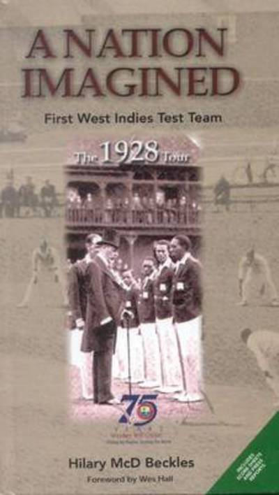 A Nation Imagined - Hilary Beckles - Books - Ian Randle Publishers,Jamaica - 9789766371616 - May 30, 2004