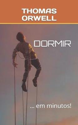 Cover for Amazon Digital Services LLC - Kdp · Dormir (Paperback Book) (2023)