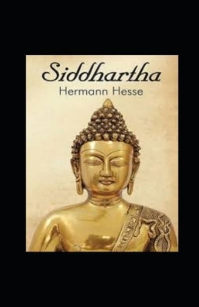 Cover for Hermann Hesse · Siddhartha Annotated (Taschenbuch) (2021)