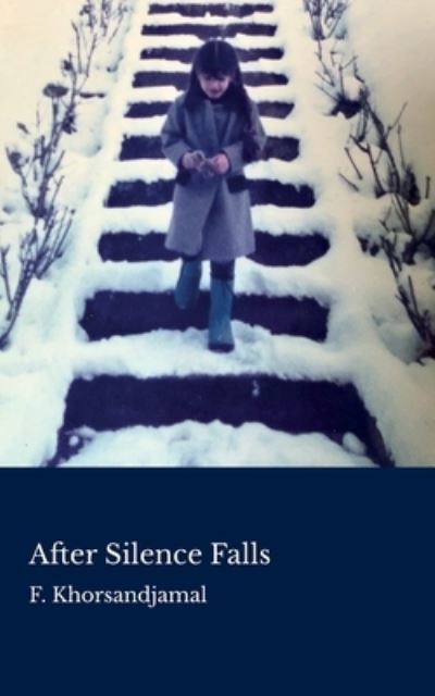 Cover for Khorsandjamal · After Silence Falls (Paperback Book) (2021)