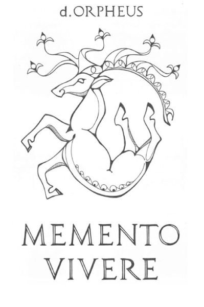 Cover for D Orpheus · Memento Vivere (Paperback Bog) (2021)