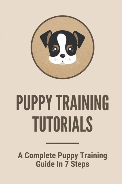 Cover for Elmira Clemence · Puppy Training Tutorials (Paperback Book) (2021)