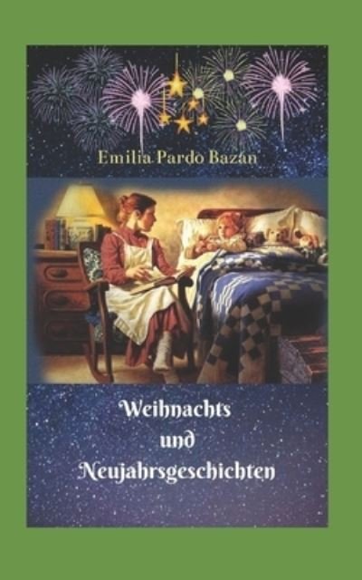 Cover for Emilia Pardo Bazan · Weihnachts- und Neujahrsgeschichten (Pocketbok) (2020)