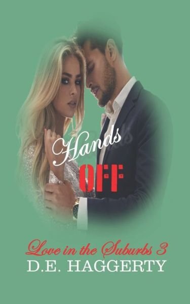 Cover for D E Haggerty · Hands Off (Paperback Book) (2020)