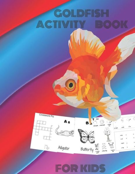 Cover for Kinderavtivity Press · Goldfish Activity BOOK For Kids (Pocketbok) (2020)