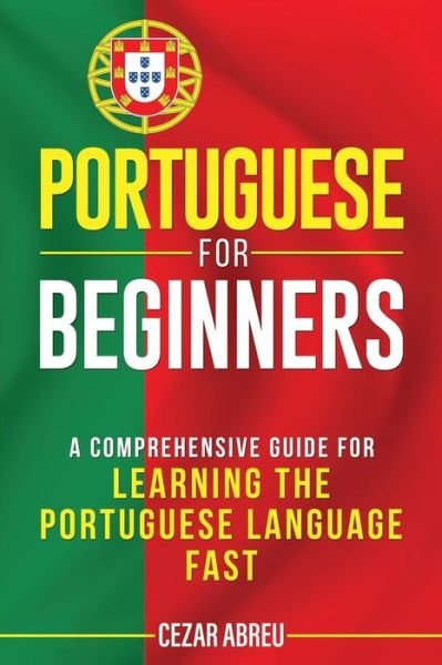 Cover for Cezar Abreu · Portuguese for Beginners (Paperback Book) (2020)