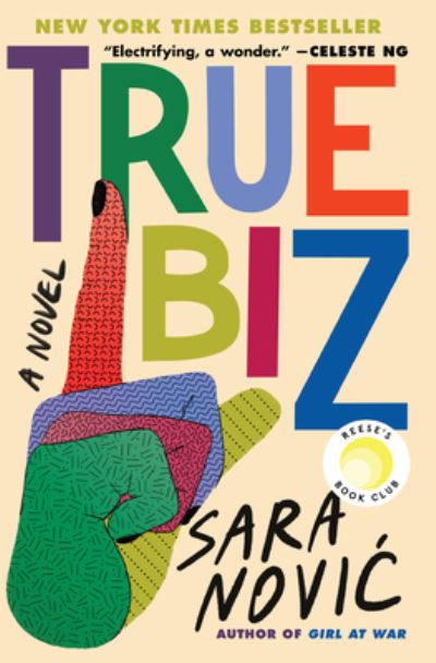 Cover for Sara Novic · True Biz (Book) (2022)