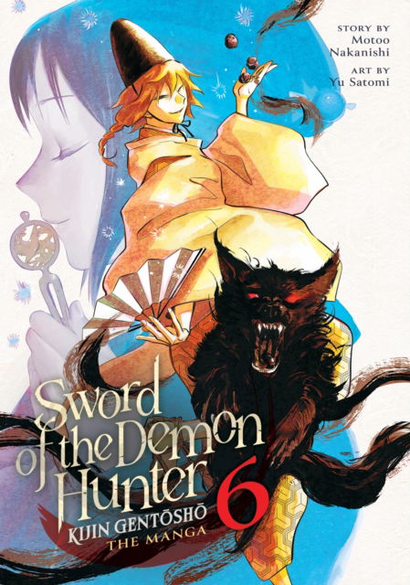 Cover for Motoo Nakanishi · Sword of the Demon Hunter: Kijin Gentosho (Manga) Vol. 6 - Sword of the Demon Hunter: Kijin Gentosho (Manga) (Paperback Book) (2025)